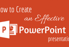 How to Make Effective PowerPoint Presentation