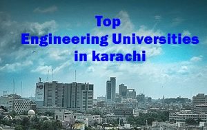 Top Engineering Universities In Karachi Pakistan 1 Top Engineering Universities In Karachi Pakistan