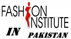 Top Fashion Designing Institute In Lahore