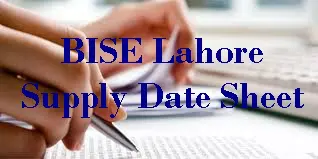 Lahore Board Inter Supplementary Date Sheet 2026 FA, FSC, ICS, ICOM