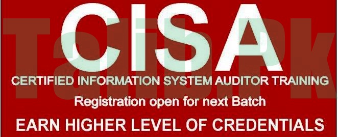 CISA Certification In Pakistan Career, Salary, Jobs, Requirements