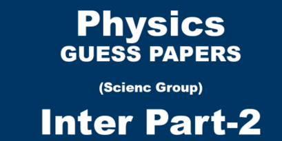 2nd Year Physics Guess Paper 2025 1 2nd Year Physics Guess Paper 2025