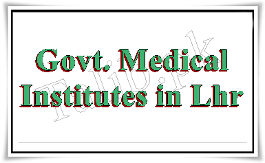 Government Medical Colleges And Universities In Lahore