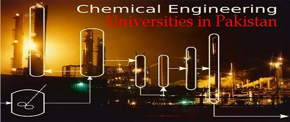 Best Chemical Engineering Universities In Pakistan 