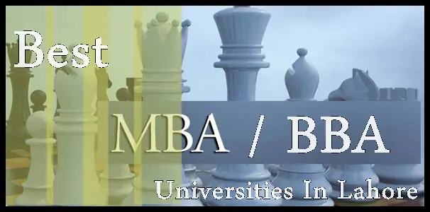 Best Universities In Lahore For MBA/ BBA 1 Best Universities In Lahore For MBA/ BBA