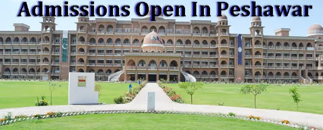 Latest Admissions In Peshawar 2026 Universities and Colleges 1 Latest Admissions In Peshawar 2026 Universities and Colleges