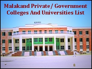 Malakand Private, Government Colleges And Universities List