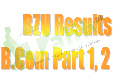 BZU BCom Result 2025 1 BZU BCom Result 2025