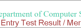 GCU Lahore BSCS Entry Test Result 2022 Merit List