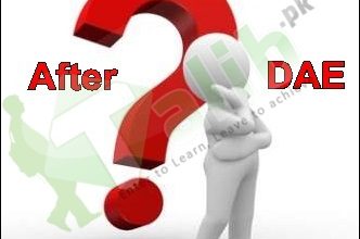 After DAE What Can I Do In Pakistan, Courses, Career, Jobs