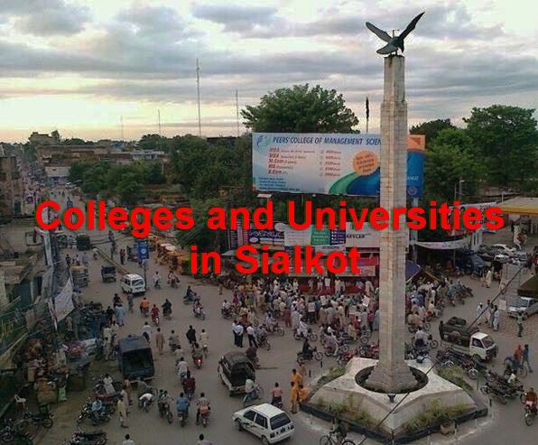 Top Colleges and Universities in Sialkot
