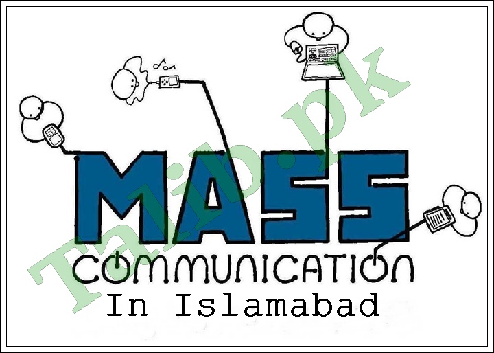 Universities Offering Mass Communication In Islamabad