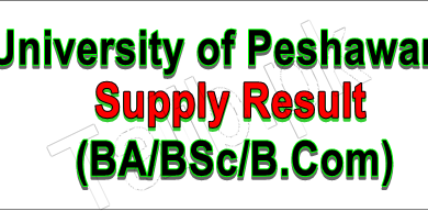 University Of Peshawar BA BSc B.Com Supply Result 2025